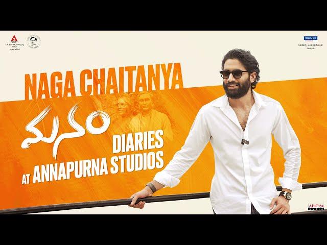 @chay_akkineni's Manam Diaries At Annapurna Studios | ANR Lives On