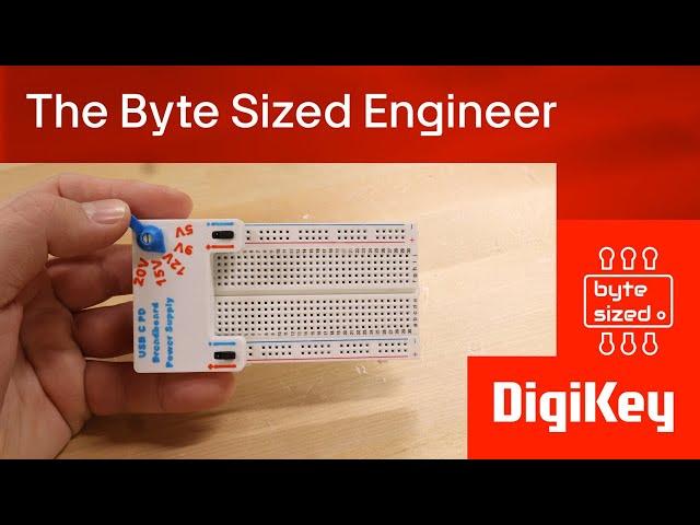 A breadboard power supply with USB C power delivery - The Byte Sized Engineer | DigiKey