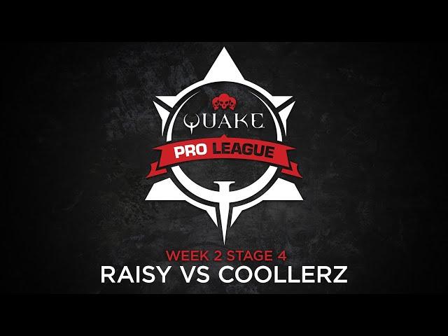 Raisy vs Coollerz - Quake Pro League - Stage 4 Week 2