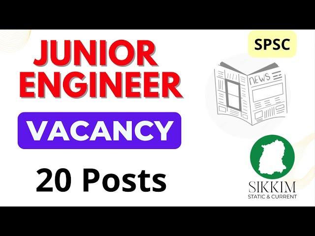 Junior Engineer (Mechanical) Vacancy | SPSC | Government of Sikkim