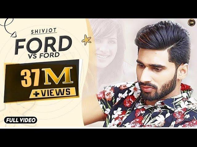 Ford V/S Ford | Shivjot | Full Official Video | Manpal Singh | Yaar Anmulle Records | 2016