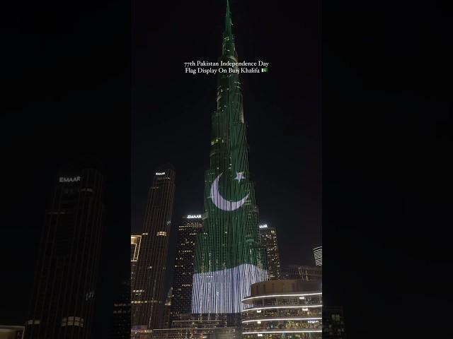 Pakistan Flag Display on Burj Khalifa   | Happy Independence Day #burjkhalifa#14august#shorts