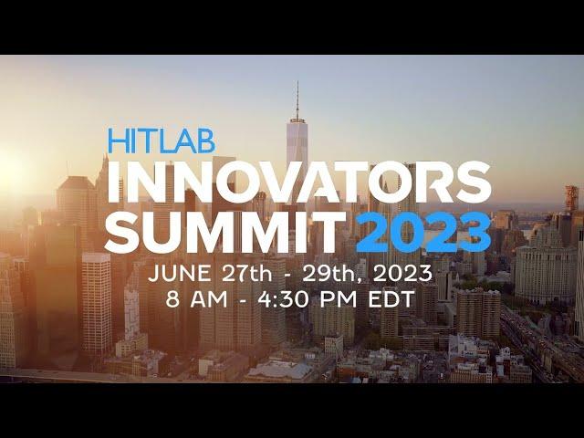 HITLAB Innovators Summit Summer 2023