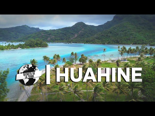 Documentaire Polynésie Française : Les secrets de Huahine