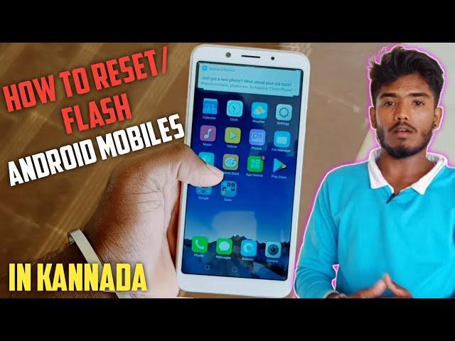 HOW TO RESET OR FLASH ANDROID MOBILES IN KANNADA