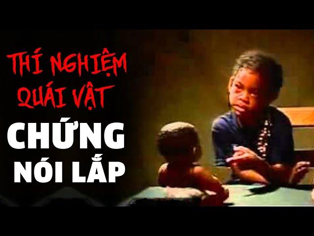 THÍ NGHIỆM ĐEN: CHỨNG NÓI LẮP - Monster Study (Phim Tài Liệu - Giải Thích)