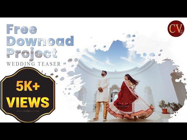 Wedding teaser project free download Premiere pro | Episode-24 |