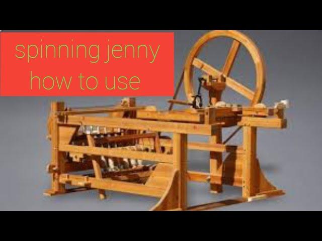 The spinning jenny how to use || spinning jenny || with expert ||