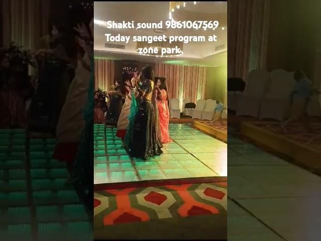 Shakti sound 9861067569 today sangeet program at zone park