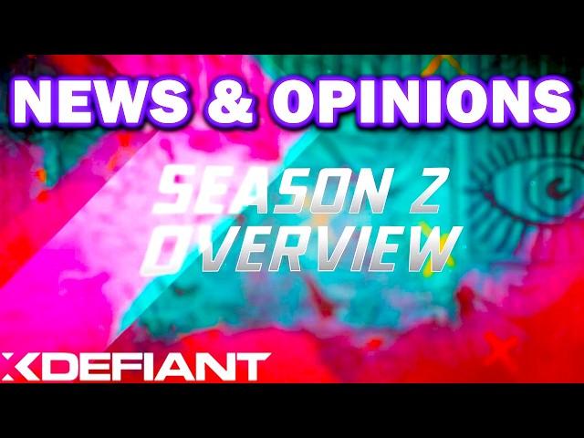 XDefiant Season 2 Preview - New Faction, Search and Destroy & More! (Reaction and Opinions)