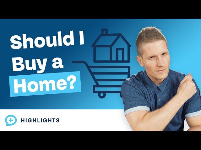 Should You Buy a Home in 2023?