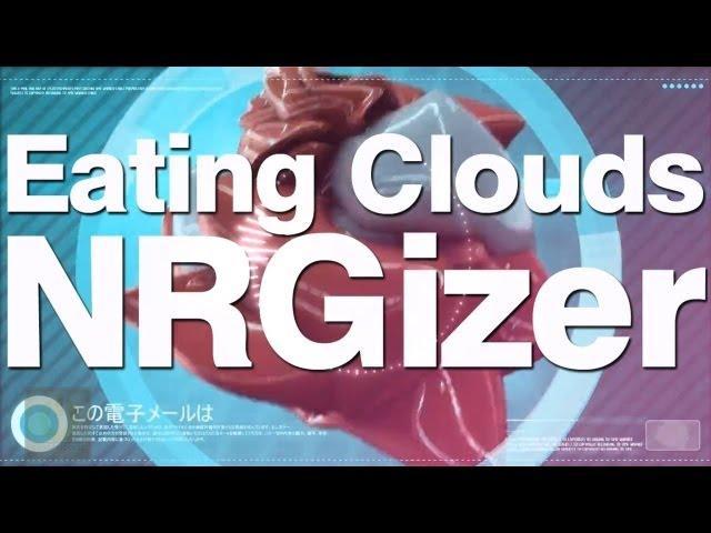 NRGizer - Eating Clouds