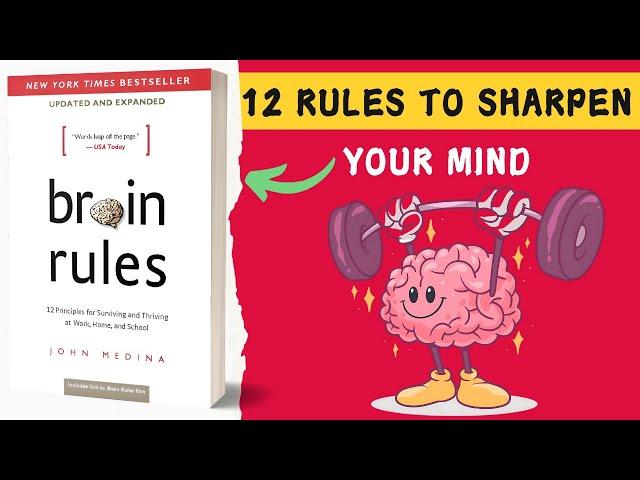 Brain Rules Book Summary in English by John Medina | 12 Brain Rules That Will Change Your Life