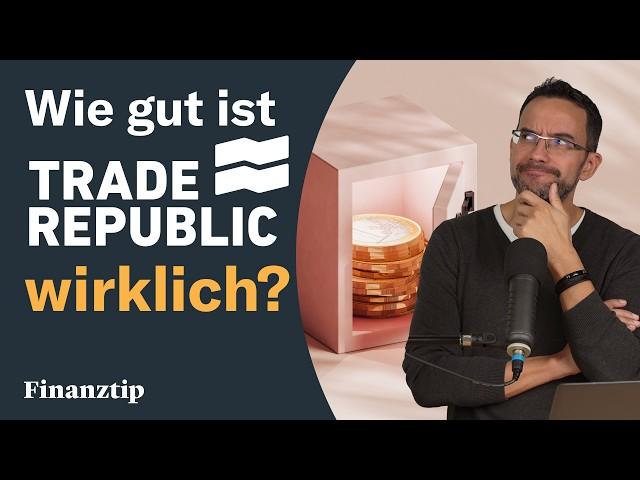 Die besten ETF-Depots 2024: Ist Trade Republic wirklich so gut?