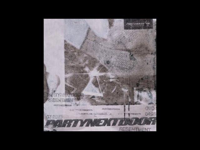 partynextdoor | r e s e n t m e n t ( 𝚜𝚙𝚎𝚍 𝚞𝚙 𝚝𝚘 𝚙𝚎𝚛𝚏𝚎𝚌𝚝𝚒𝚘𝚗 )