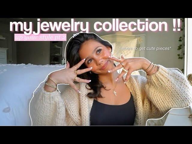 *UPDATED* jewelry tour (where to get cute pieces + everything I own)