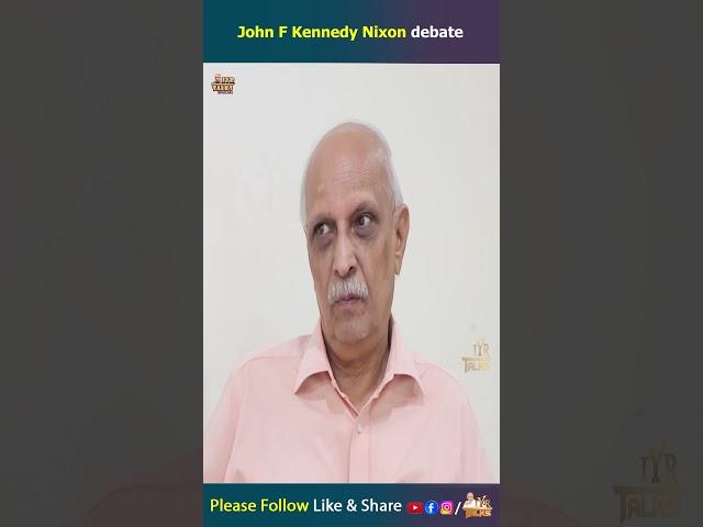 IYR krishna Rao about john F Kennedy Nixon debate | Shorts | USA | Latest Shorts | IYR talks
