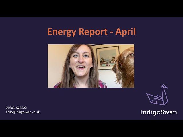Energy Report Video April