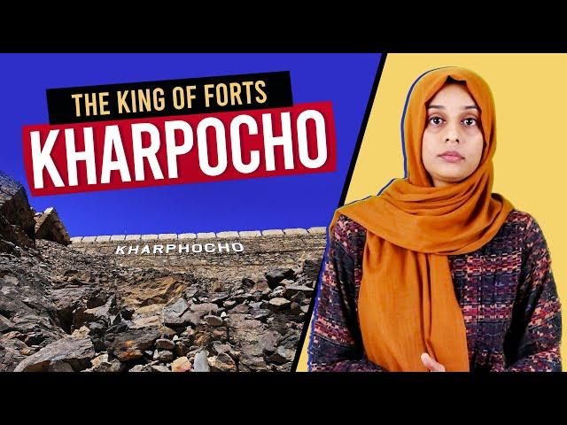 Kharpocho - The King of Forts - Economy.pk