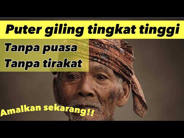 ajian puter giling, pengasihan puter giling, ajian puter giling paling ampuh, puter giling