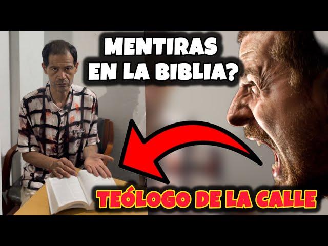 Mentiras en la BIBLIA teólogo de la calle