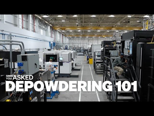 Since You Asked: Depowdering 101