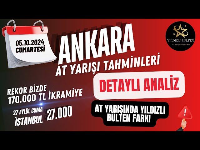 5 Ekim 2024 Cumartesi Ankara At Yarışı Tahminleri