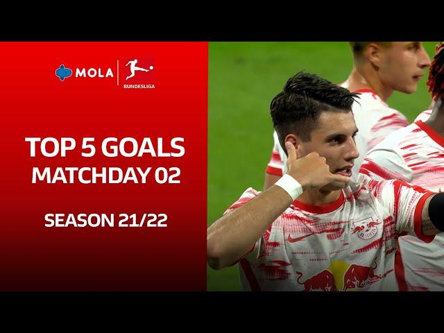 Bundesliga |  Top 5 Goals Matchday 02