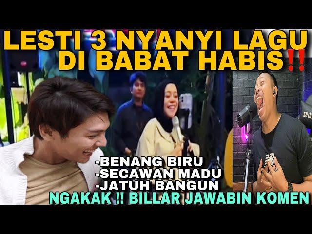 LESTI NYANYI 3 LAGU DI BABAT HABIS !!BENANG BIRU-SECAWAN MADU-JATUH BANGUN-BONUS BILLAR BACAIN KOMEN