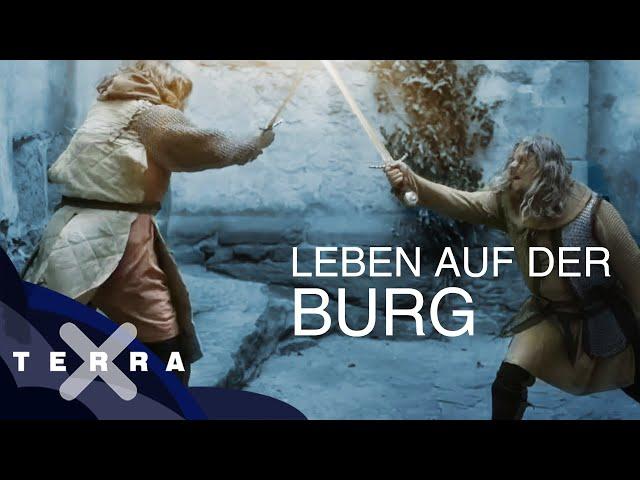 Feste Heimat: Wie lebte es sich auf einer Burg? | Ganze Folge Terra X