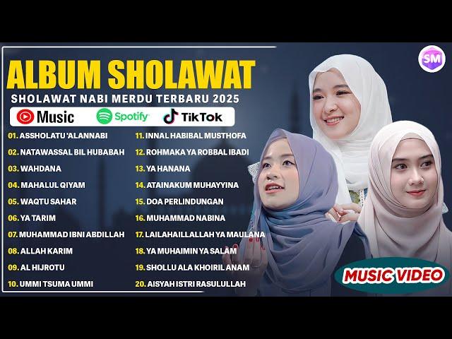 SHOLAWAT MERDU NISSA SABYAN, AI KHODIJAH, ALFINA NINDIYANI FULL ALBUM 2025 | SHOLAWAT NABI TERBARU