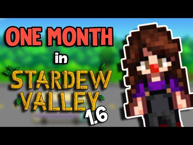 I Spent One Month in the Stardew Valley 1.6 Update [1]