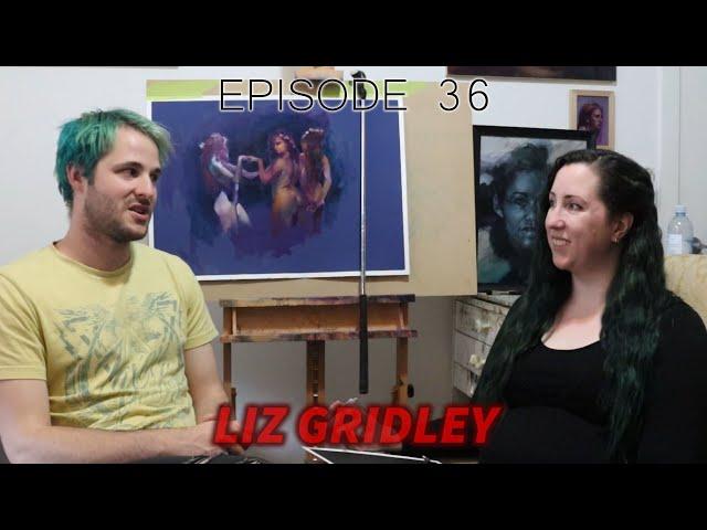 The Creators Process: EPISODE 36 - Liz Gridley