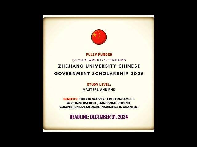 Zhejiang University Chinese Government Scholarship 2025 in China | #scholarships #2025 #china #phd