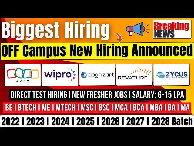 Direct Test Hiring | Cognizant, Wipro New Hiring Announced | Revature, Zycus, Zoho | 2022-2028 Batch