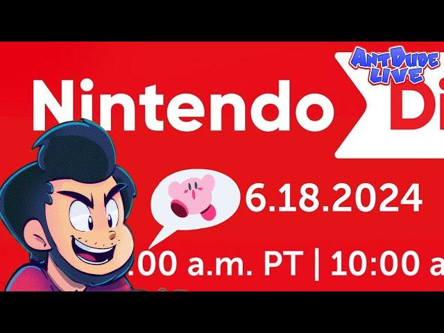 Nintendo Direct 6.18.2024 Watch Party w/ AntDude