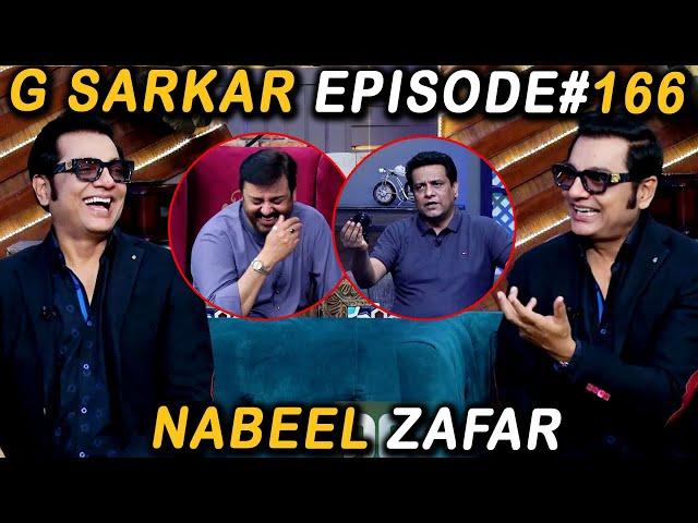 G Sarkar with Nauman Ijaz | Episode -166 | Nabeel Zafar | 10 June 2022