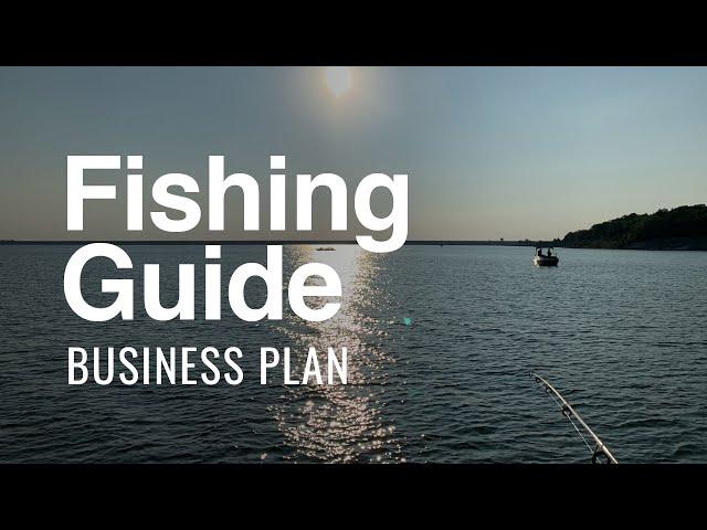 A Better Fishing Guide Business Plan - How to start a fishing guide service business the right way