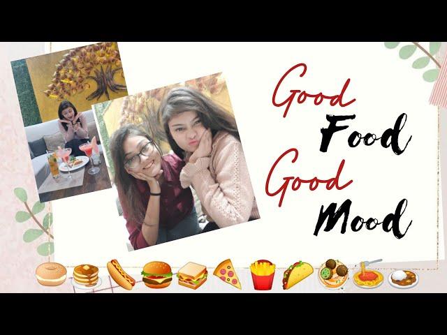 GOOD FOOD GOOD MOOD || TANYA GUPTA