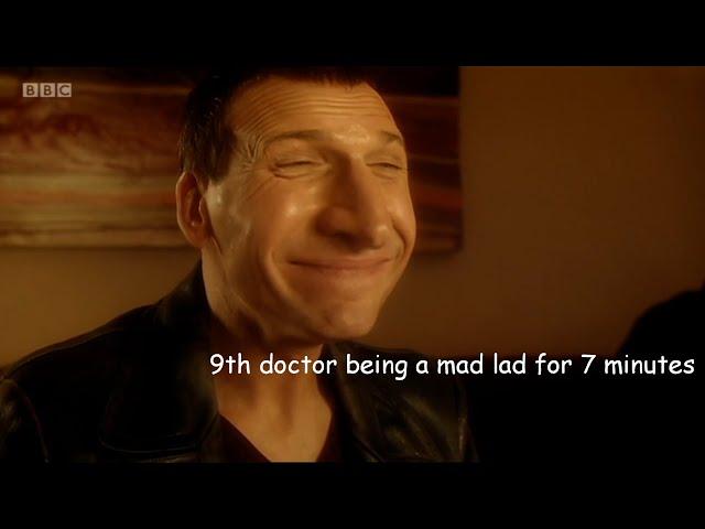 9th doctor being a mad lad for 7 minutes!