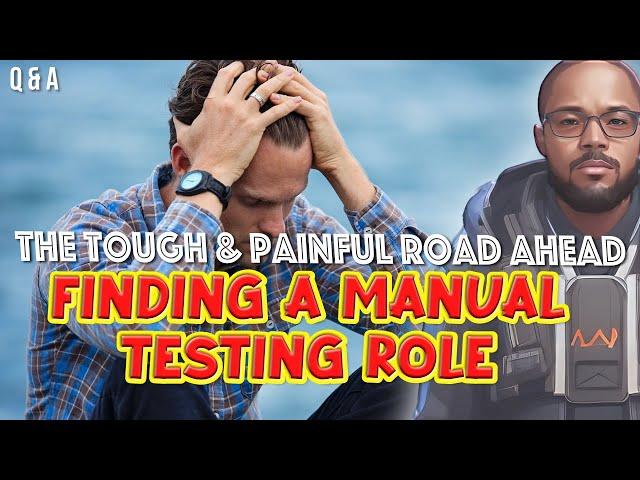The Tough Path to Becoming a Manual QA Tester - Tech Coach Ralph Reveals Requirements