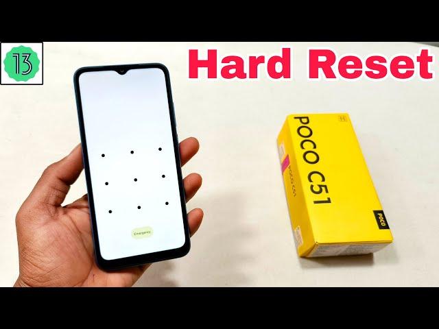 Poco C51 Hard Reset | Poco C51 Pattern Lock Remove Without Pc | Android 13 | Password Forgot |