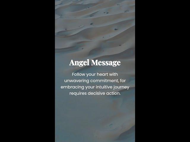 Angel Messages - Follow your heart