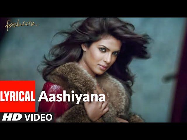 Aashiyana Lyrical | Fashion | Priyanka Chopra, Kangna Ranawat | Salim Merchant