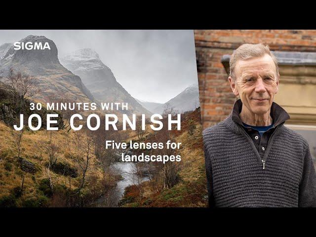 30 minutes with Joe Cornish: five landscape lenses put to the test!