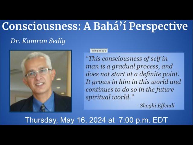 Consciousness: A Bahá’í Perspective