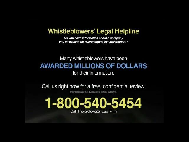 Goldwater Law Firm - Did you work for a company that is overcharging the government? (2013)