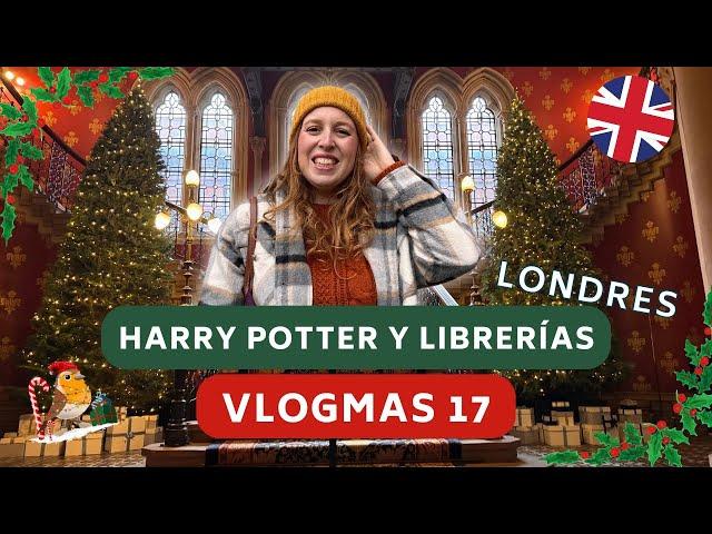 Tienda Harry Potter, Centro comercial victoriano y librerías - VLOGMAS Londres DÍA 17