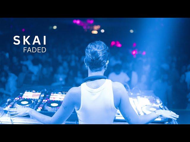 SKAI - Faded (Live Set)