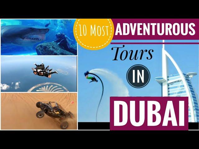 2023 Dubai Travel Bucket List / Dubai Tours/ Top Thrilling experiences in Dubai #IndiansAbroad